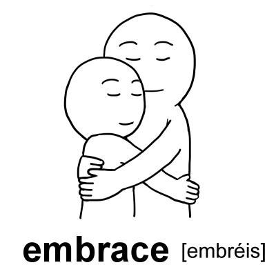 embrace