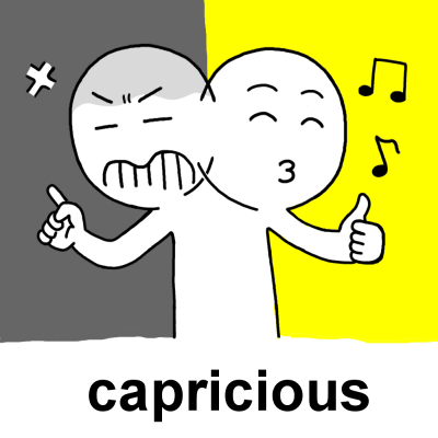 英単語「capricious」のイラスト