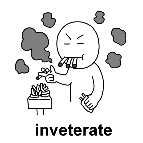 inveterate